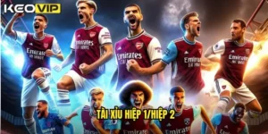 tài xỉu hiệp 1/hiệp 2