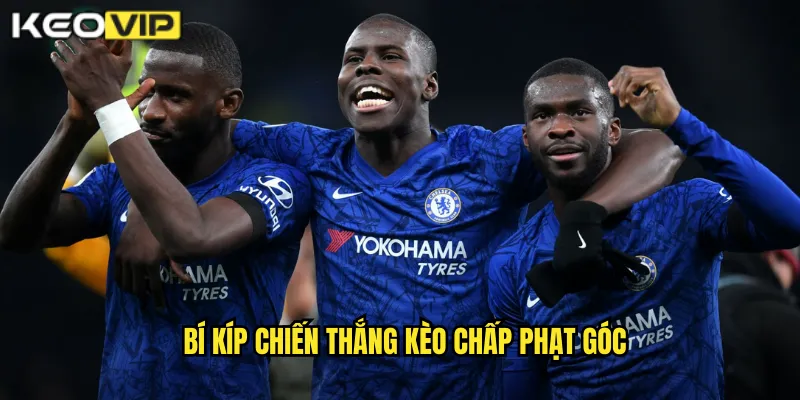 Bí kíp chiến thắng kèo chấp phạt góc