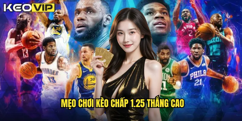 Kèo Chấp 1.25 kèo nhà cái bg - Tỷ Lệ Hấp Dẫn Cho Trận Đấu Chênh Lệch 2 Mẹo chơi kèo chấp 1.25 thắng cao